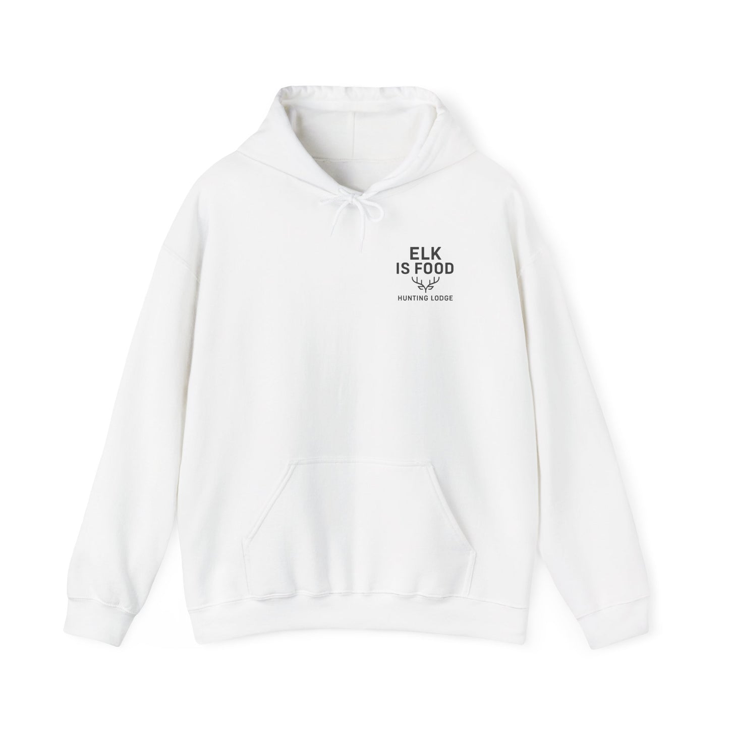 Hunting Lodge Hoodie, Elk is Food Sweatshirt, Unisex