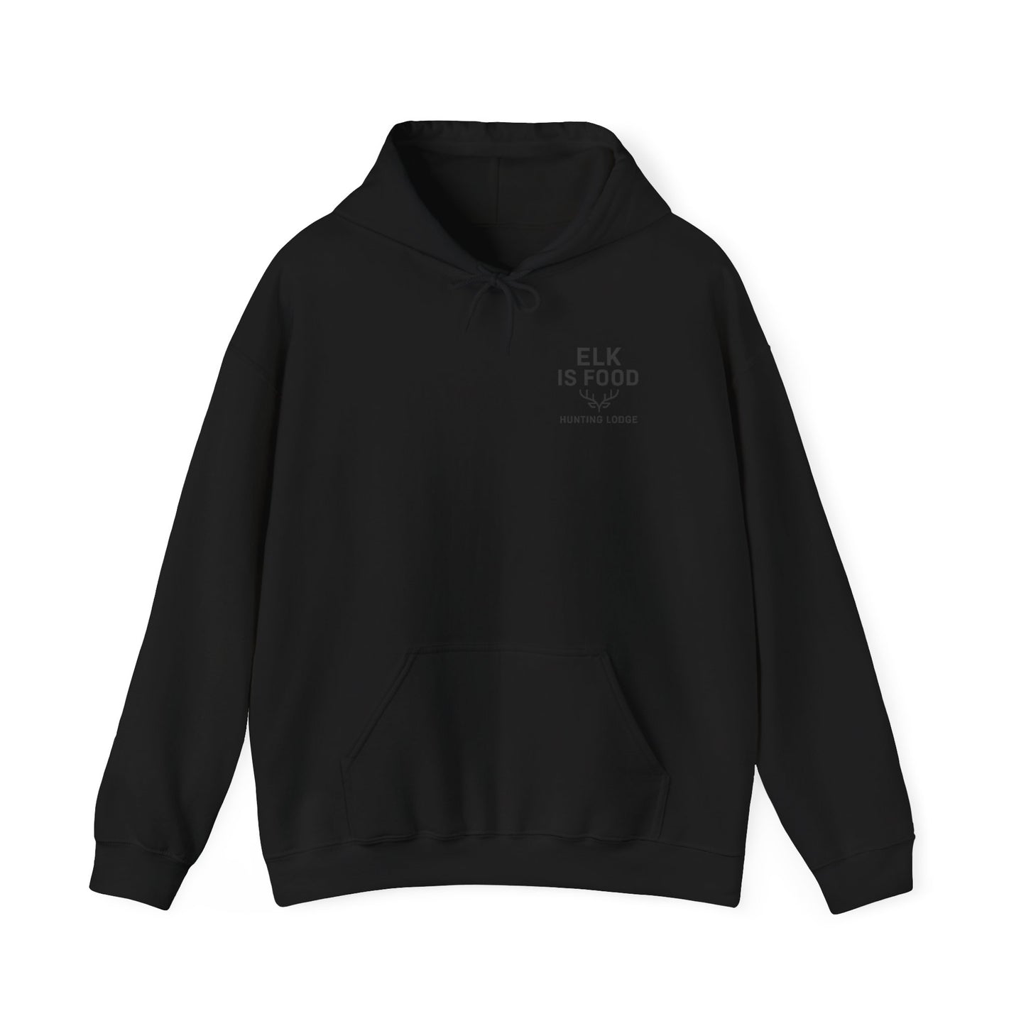 Hunting Lodge Hoodie, Elk is Food Sweatshirt, Unisex