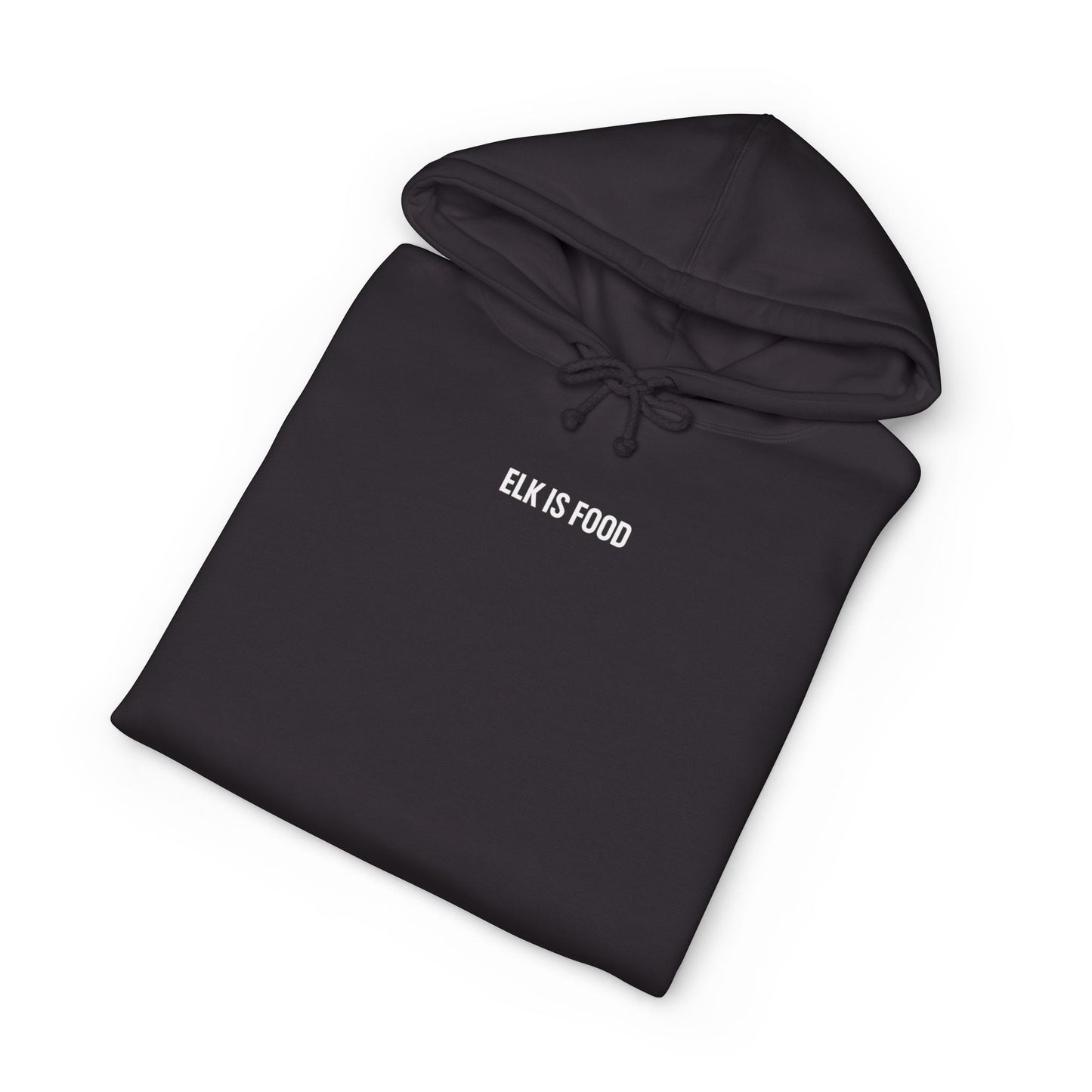 Elk is Food Hoodie for Hunters